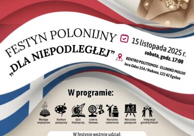 Festyn Polonijny „DLA NIEPODLEGŁEJ”
